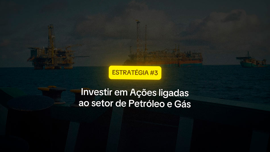 Estratégia 3. Como investir no conflito do Irão?