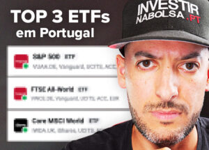 VUAA, VWCE ou IWDA: Qual ETF Escolher Para o Longo Prazo? Quais são os 3 ETFs Mais Populares em Portugal?