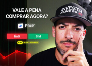 Vale a Pena Investir na Pfizer? Vale a pena comprar ação Pfizer